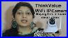 Wifi Ip Security Camera By Thinkvalue Msd Ftp Pan Tilt Demo Setup Feature How To Use India Hindi